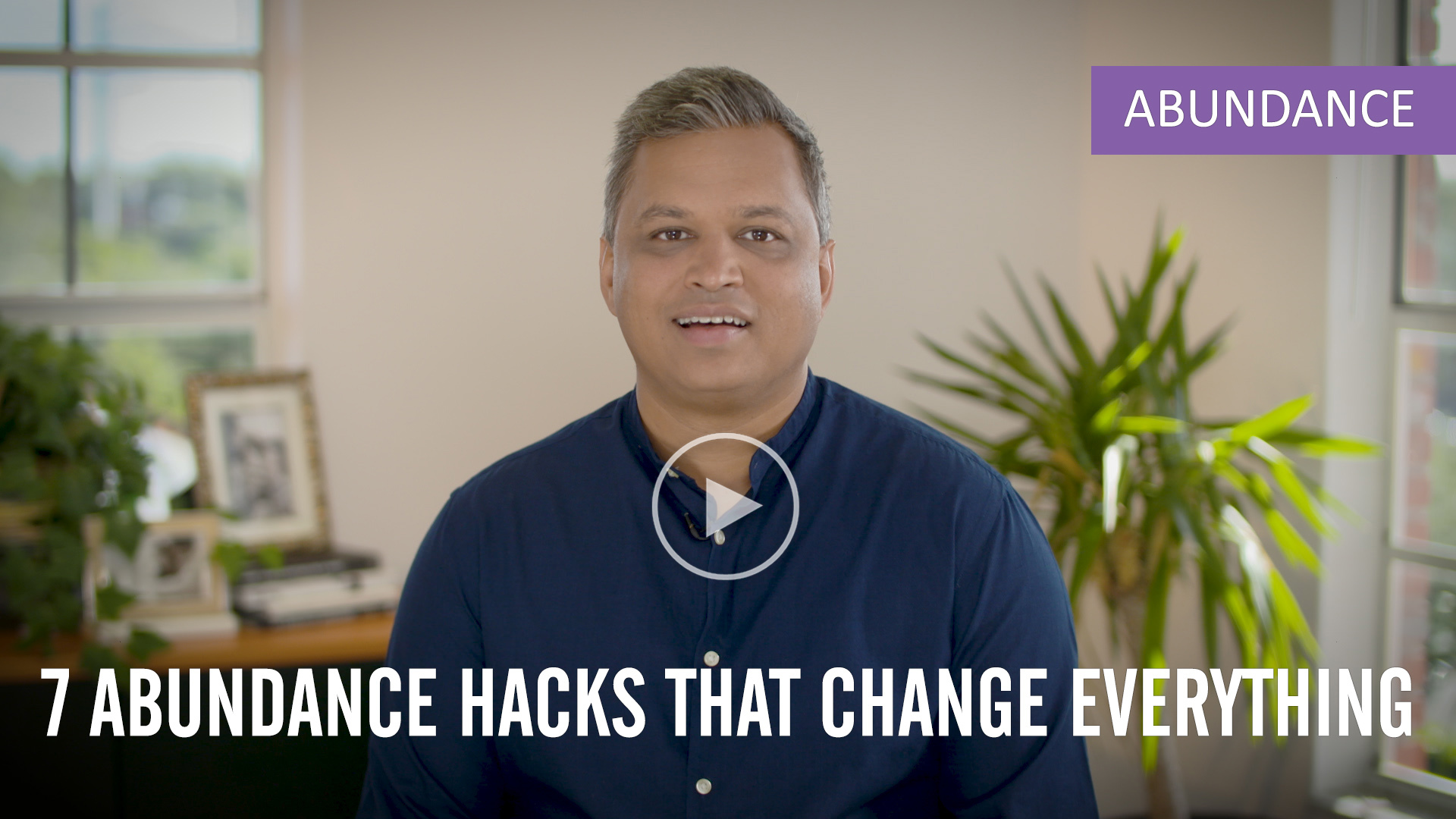 7 Abundance Hacks That Change Everything - YouTube Video