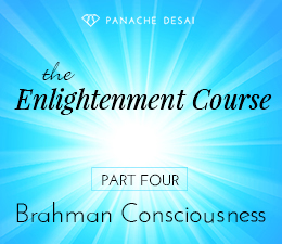 The Enlightenment Course - Unity Consciousness - The Oneness of Brahman