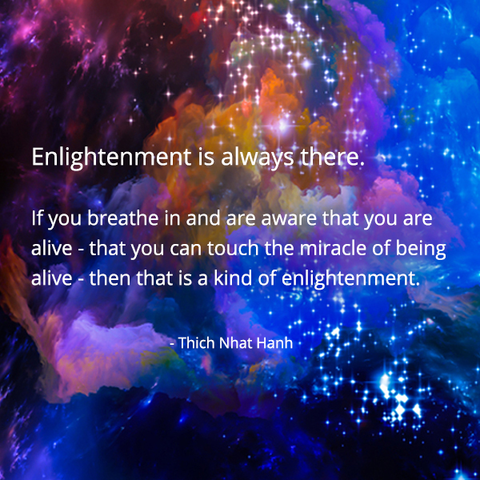 Enlightenment is always there