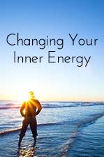 Changing Your Inner Energy